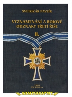 Kniha Vyznamenání a bojové odznaky Třetí říše II. 